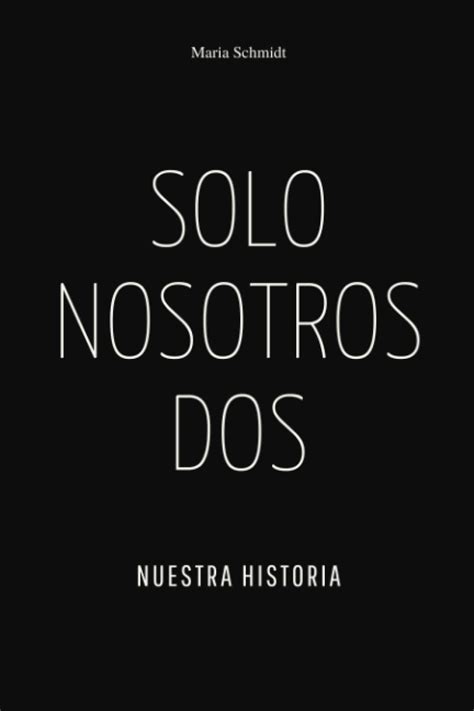 Nuestra historia .